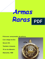 Armas Raras