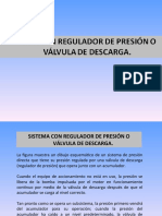 7 Sistema Con Regulador de Presión o Válvula de Descarga