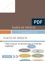 Parts of Speech: By: Tiyas Saputri, S.S., M.PD