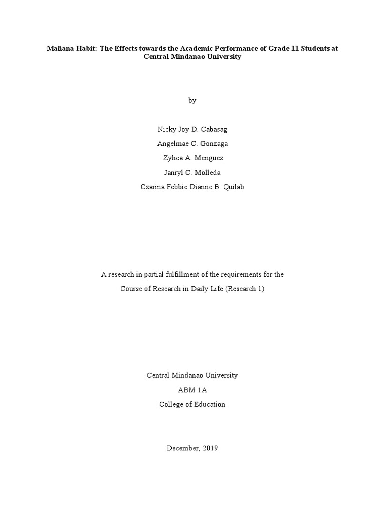 Mañana Habit The Effects Towards The Academic Performance of Grade 11