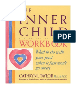 Inner Child Workbook: What To Do With Your Past When It Just Won't Go Away - Cathryn L. Taylor