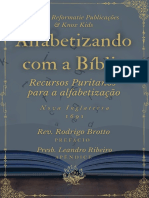 Alfabetizando Com A Bíblia - Recursos Puritanos para A Alfabetização - Nadere Reformatie Publicações e Knox Kids