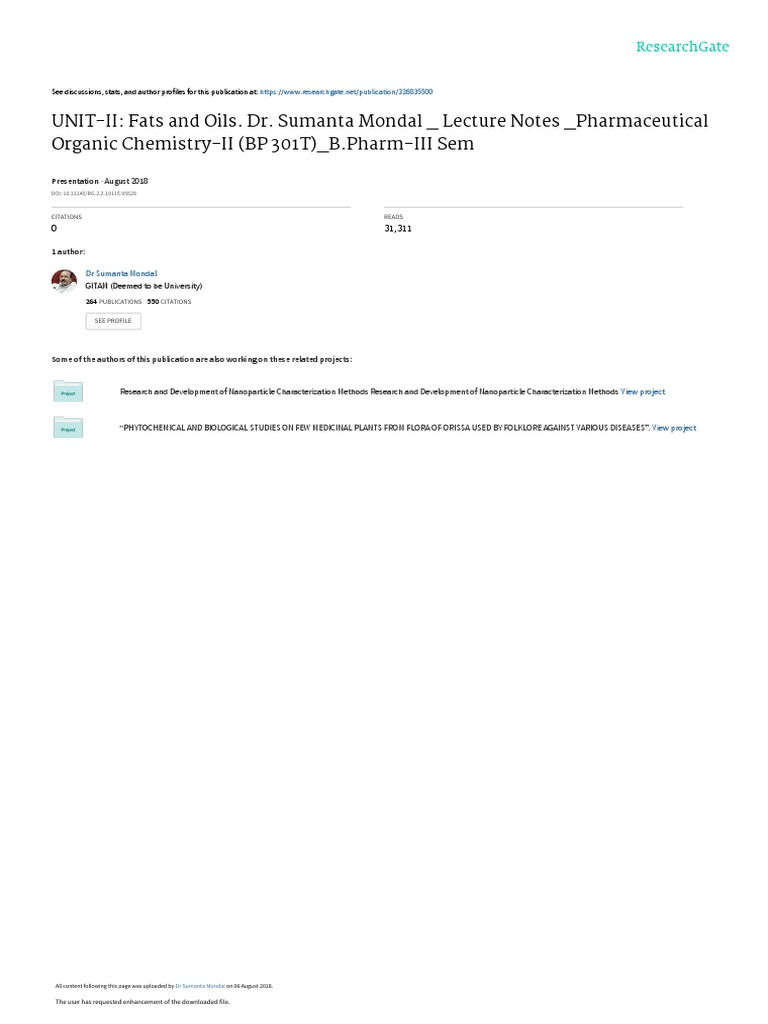 UNITII Fats and Oils. Dr. Sumanta Mondal Lecture Notes Pharmaceutical Organic ChemistryII
