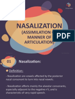 Nasalization: Assimilation of Manner of Articulation