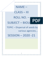 Name - Class - Xi Roll No. - Subject - Biology: TOPIC - Dispersal of Seeds by Various Agencies..