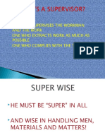 One Who Supervises The Workman and The Work One Who Extracts Work As Much As Possible One Who Complies With The Targets