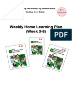 Weekly Home Learning Plan (Week 3-8) : Paaralang Sekundarya NG Heneral Nakar Anoling, Gen. Nakar