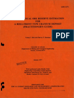 Geostatistical Ore Reserve Estimation FOR A Roll-Front Type Uranium Deposit (Practitioner'S Guide)