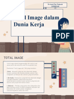 (PPT Etika Profesi) Total Image Dalam Dunia Kerja.