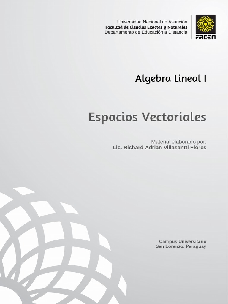 Espacios Vectoriales en Álgebra Lineal | PDF | Espacio vectorial | Base ...