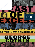 Feast of Excess - A Cultural History of the New Sensibility