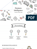 Business Intelligence: Presented By: Karl Brian A. Bagas