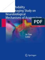Multi-Modality Neuroimaging Study On Neurobiological Mechanisms of Acupuncture