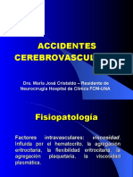 Accidentes Cerebrovasculares: Dra. María José Cristaldo - Residente de Neurocirugía Hospital de Clínica FCM-UNA