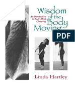 Wisdom of The Body Moving - Linda Hartley