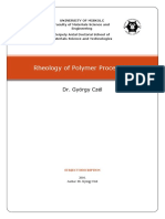 Rheology of Polymer Processing: Dr. György Czél