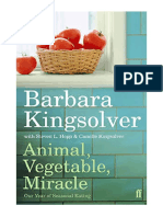 Animal, Vegetable, Miracle: Our Year of Seasonal Eating - Barbara Kingsolver