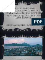 Eksistensi Kota-Kota Pelabuhan Kuno Di Maluku Utara Dalam Narasi Sejarah Lokal Dan Nasional Tentang Jalur Rempah