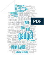 You Are Not A Gadget: A Manifesto - Jaron Lanier