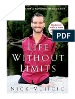 Life Without Limits: Inspiration For A Ridiculously Good Life - Nick Vujicic