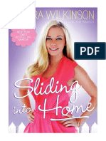 Sliding Into Home - Kendra Wilkinson