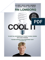 Cool It: The Skeptical Environmentalist's Guide To Global Warming - Professor of Statistics Bjorn Lomborg