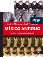 Lewis H. Morgan, Adolph F. Bandelier México Antiguo 2003