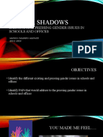 Gender Shadows: Existing and Pressing Gender Issues in Schools and Offices