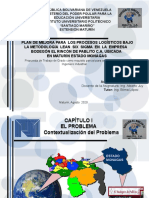 PLAN DE MEJORA PARA  LOS PROCESOS LOGÍSTICOS BAJO LA METODOLOGÍA  LEAN  SIX  SIGMA  EN  LA  EMPRESA   BODEGÓN EL RINCÓN DE PABLITO C.A, UBICADA  EN MATURÍN ESTADO MONAGAS