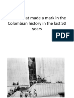 Photos That Made A Mark in The Colombian History in The Last 50 Years