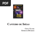 408 - (Chico-Xavier - Espiritos Diversos) - Canteiro de Idéias