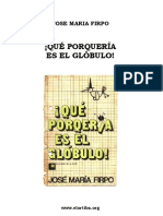 Firpo, Jose Maria - Que Porqueria Es El Globulo