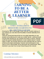 Learning To Be A Better Learner