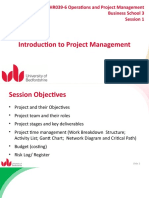 Introduction To Project Management: SHR039-6 Operations and Project Management Business School 3 Session 1