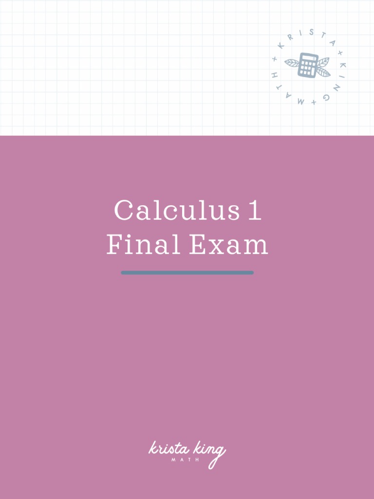 Calculus 1 Final Exam Overview | PDF | Maxima And Minima | Analysis