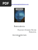 315 - Indulgência - (Chico Xavier - Emmanuel)