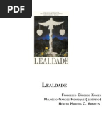 215 - (Chico Xavier - Maurício Henriques) - Lealdade