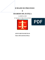 Texto Informativo - Publicidade Do Processo e Segredo de Justiça - Lei N.º 48, 2007, De 29 de Agosto
