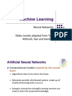 Machine Learning: Neural Networks Slides Mostly Adapted From Tom Mithcell, Han and Kamber