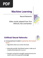 Machine Learning: Neural Networks Slides Mostly Adapted From Tom Mithcell, Han and Kamber