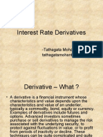Interest Rate Derivatives: - Tathagata Mohanty