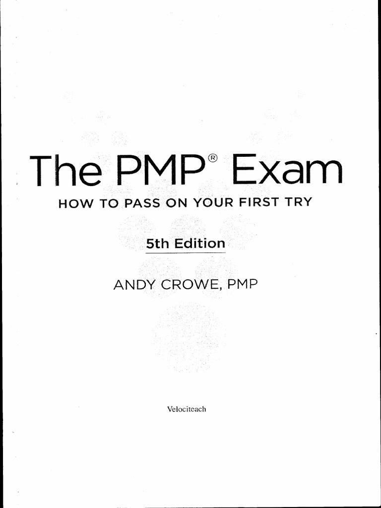 How to Pass the PMP Exam First Try | PDF