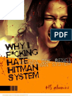 Why I Fucking Hate HS by Hitman System