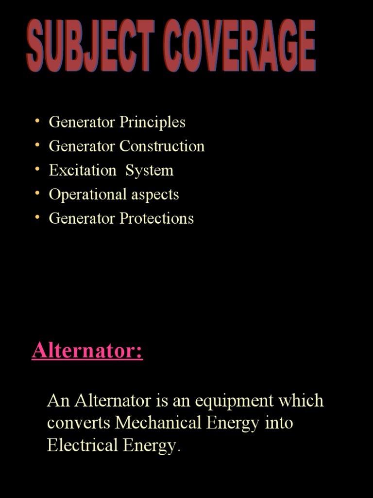 Generator Principles Generator Construction Excitation System ...