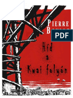 Pierre Boulle - Hid a Kwai folyon