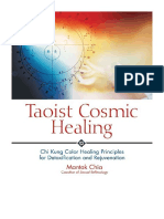 Taoist Cosmic Healing: Chi Kung Color Healing Principles For Detoxification and Rejuvenation. New Edition - Mantak Chia