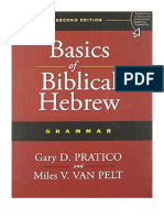 Basics of Biblical Hebrew Grammar: Second Edition - Gary D. Pratico