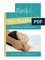 Reiki For Beginners: Mastering Natural Healing Techniques - David Vennells