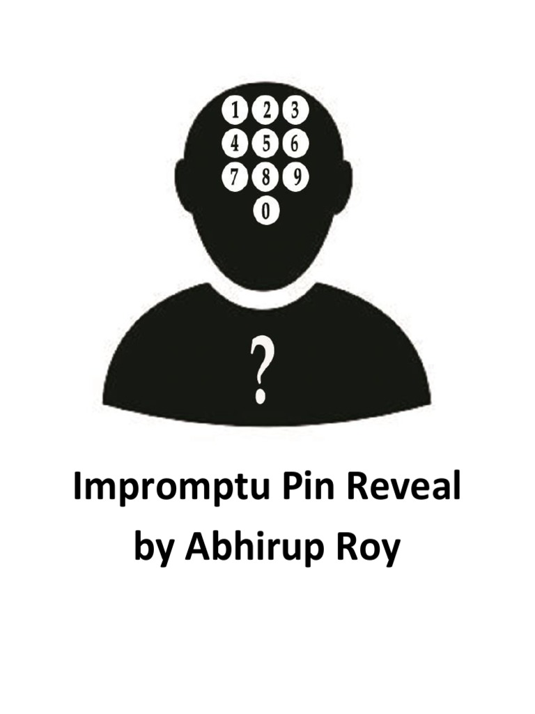 Impromptu Pin Reveal by Abhirup Roy | PDF