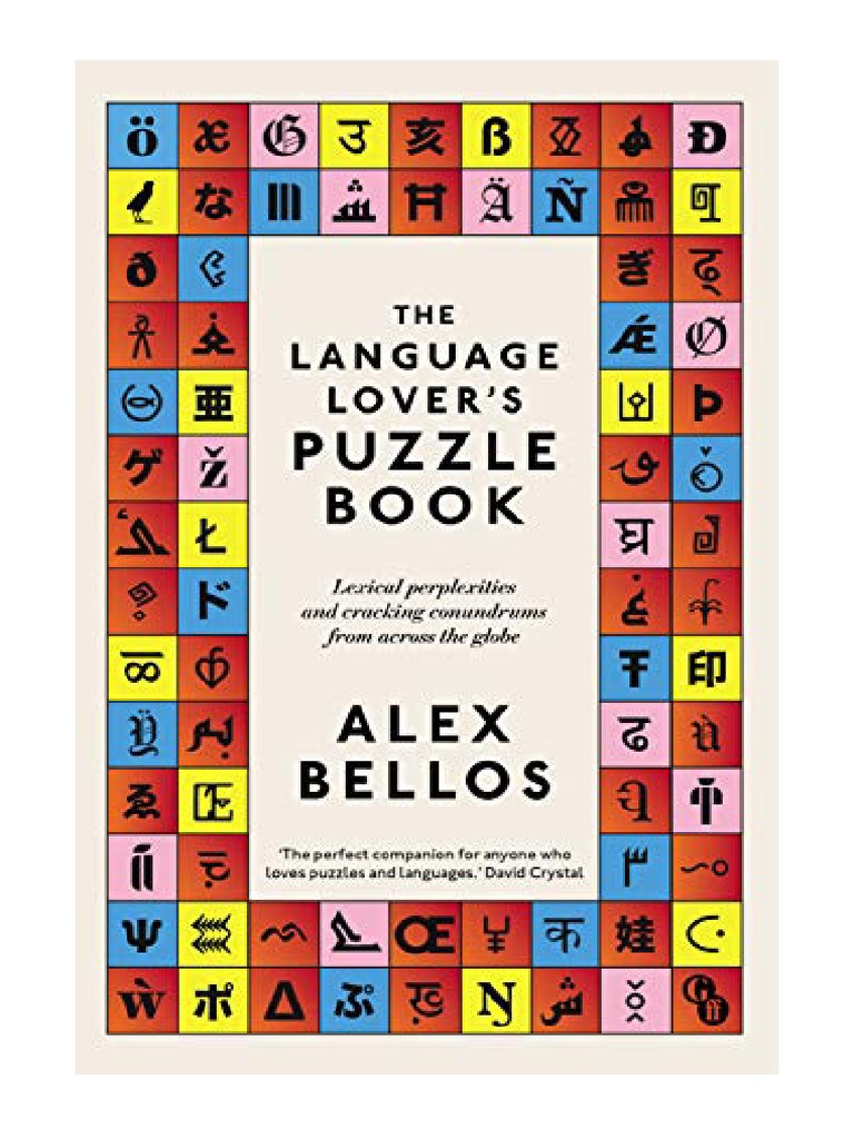 The Language Lover's Puzzle Book Lexical Perplexities and Cracking